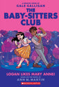 The Baby-Sitters Club Graphic Novel #08: Logan Likes Mary Anne! (Paperback)