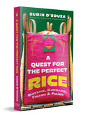 A Quest for the Perfect Rice: Biryanis, Khichadis, Teharis and Pulaos (Paperback)