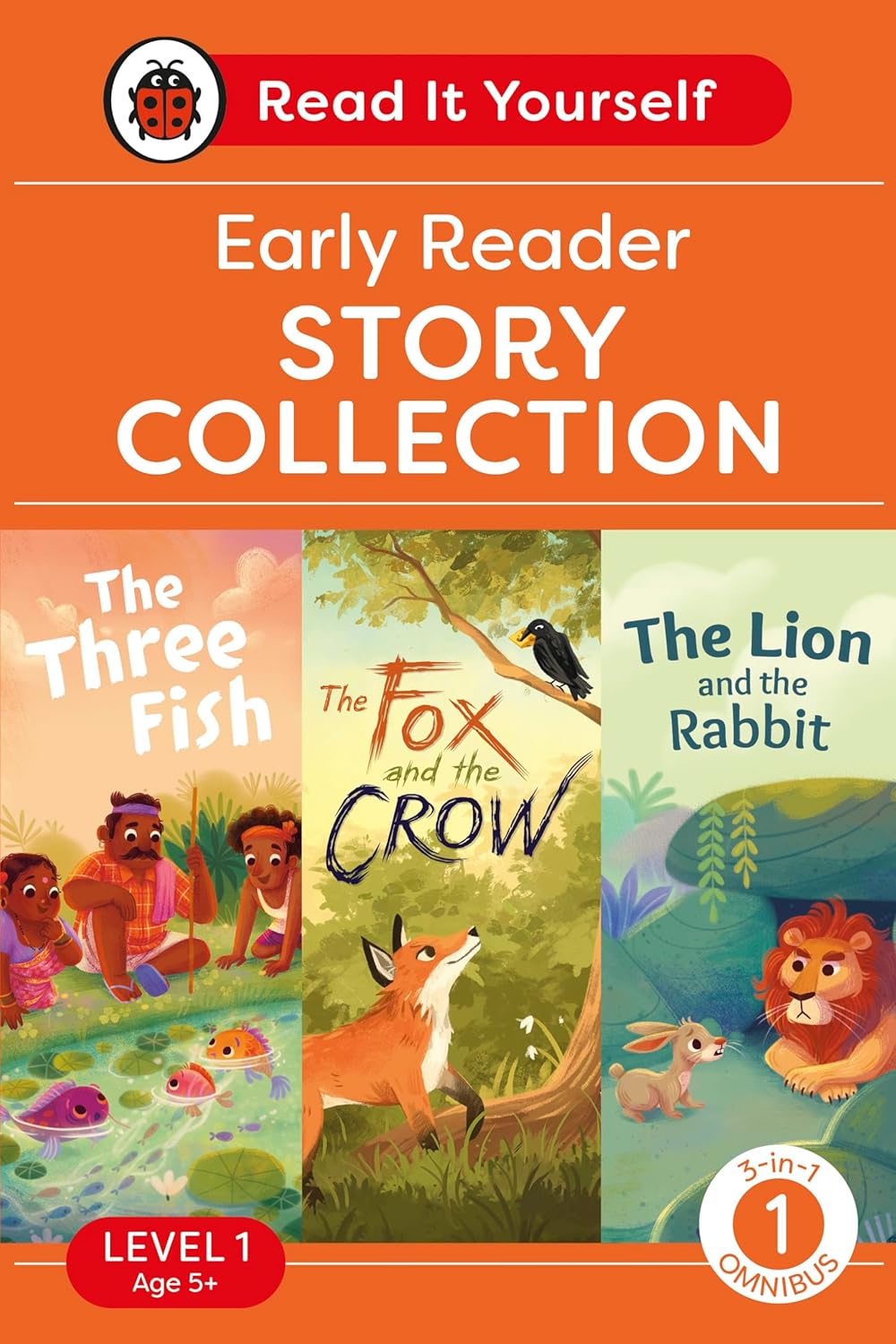 Read It Yourself with Ladybird Level 1 Book 1: Early Reader Omnibus: 3-in-1 Story Collection (The Three Fish, The Fox and the Crow and The Lion and the Rabbit) Ages 5-7 Years Old