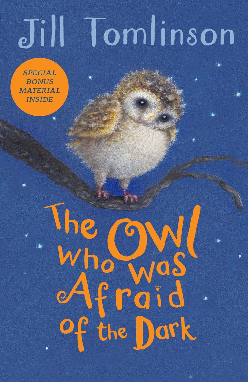 The Owl Who Was Afraid Of The Dark: The beloved children’s illustrated classic picture book (Jill Tomlinson's Favourite Animal Tales) (Paperback)