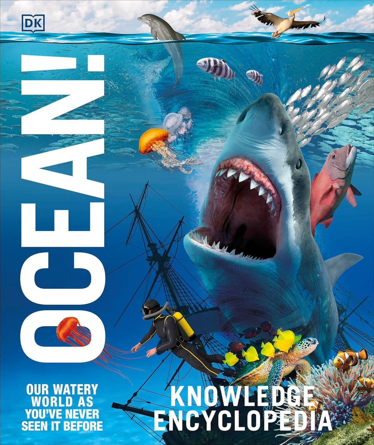 Knowledge Encyclopedia Ocean!: Illustrated Encyclopedia for Kids on Life Under the Sea, Ocean Animals, Coral Reefs & Science