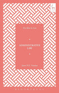 Key Ideas in Administrative Law (Key Ideas in Law)