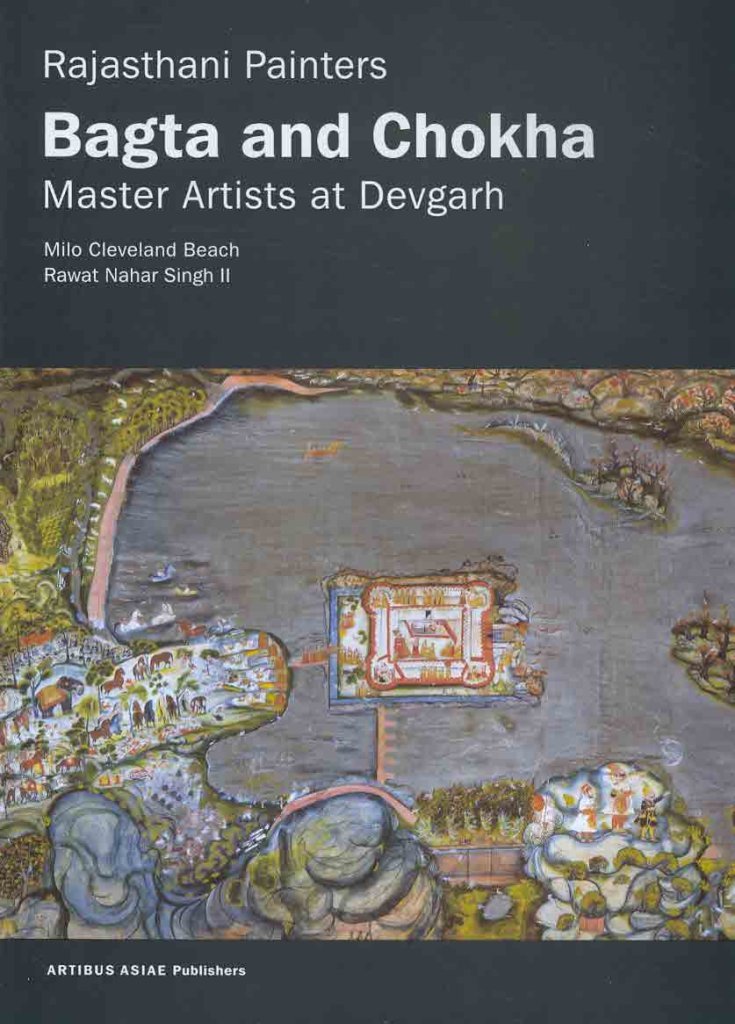 Rajasthani Painters: Bagta and Choka - Master Artists at Devgarh (Artibus Asiae)