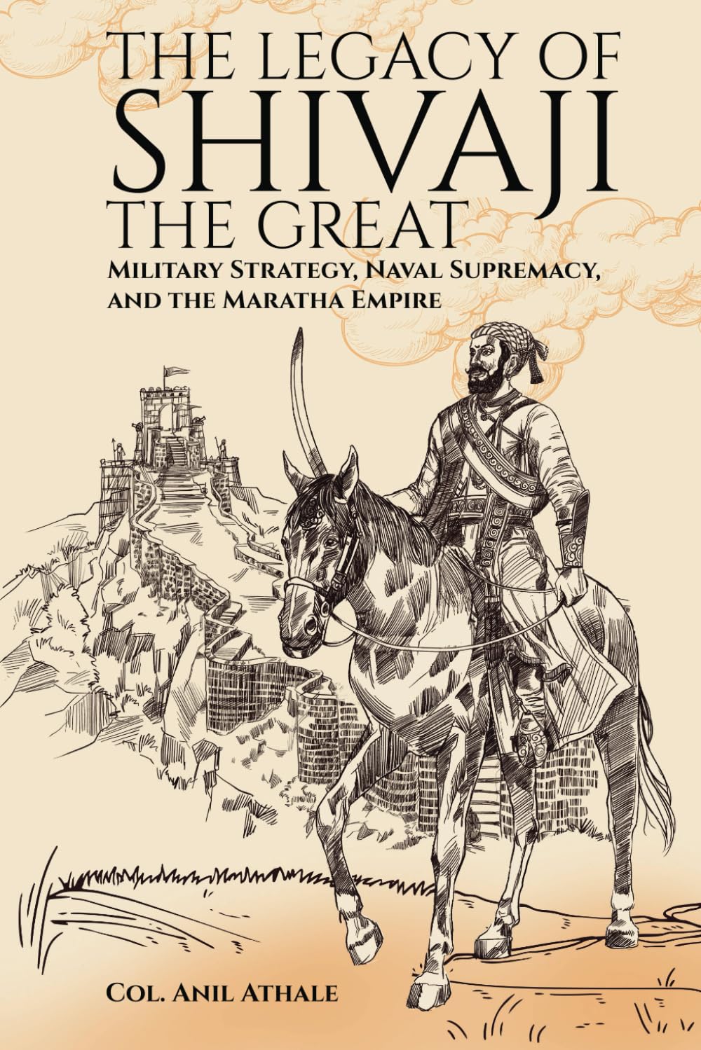 The Legacy Of SHIVAJI The Great