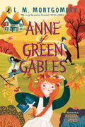 Anne of Green Gables: Illustrated Edition (Paperback)