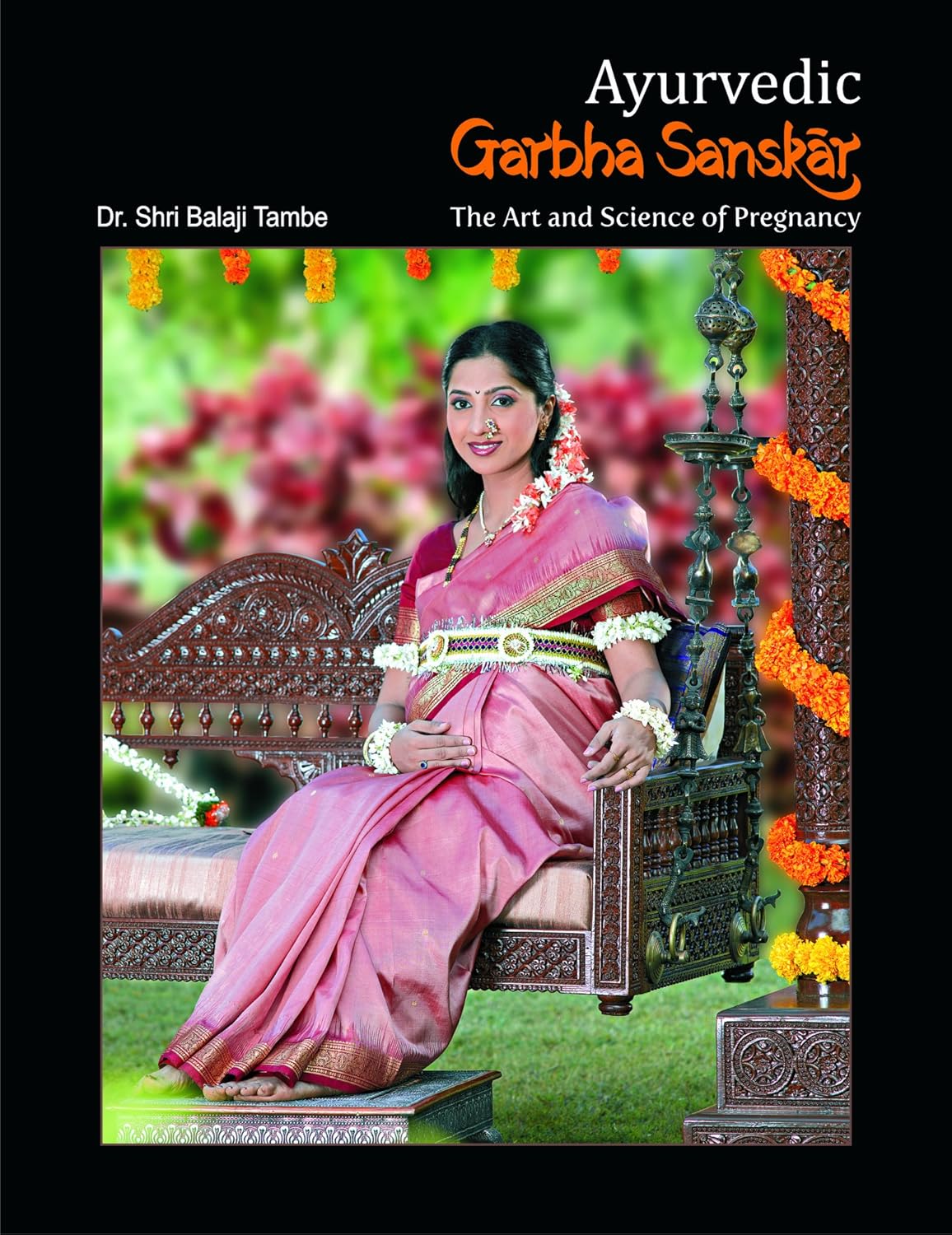 Ayurvedic Garbha Sanskar (New Edition)