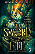 Sword of Fire: The award-winning international bestseller (A Puffin Book)