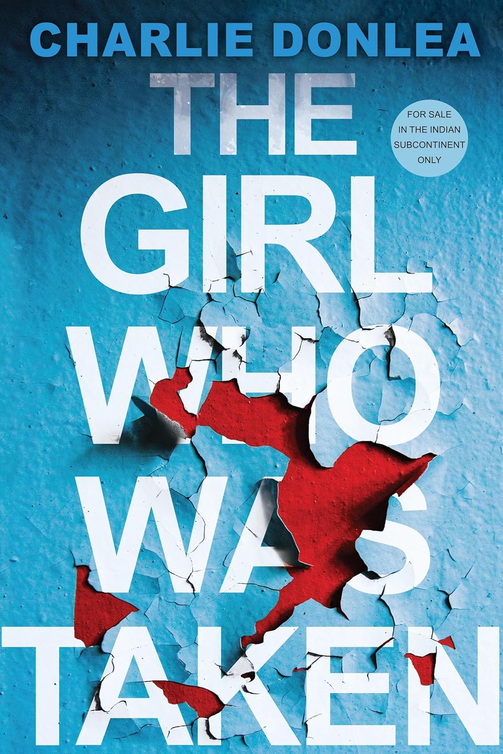 The Girl Who Was Taken: A Gripping Psychological Thriller (English) (Hardcover)