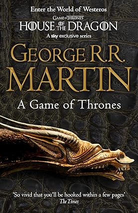 A Game of Thrones (Reissue): Book 1 (A Song of Ice and Fire)