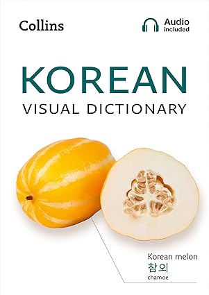 Korean Visual Dictionary: A Photo Guide to Everyday Words and Phrases in Korean
