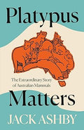 Platypus Matters