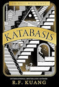 Katabasis: New from the SUNDAY TIMES best-selling author of BABEL and YELLOWFACE: 2025’s INSTANT No.1 SUNDAY TIMES best-seller from the author of YELLOWFACE
