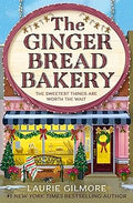 The Gingerbread Bakery: The new enemies to lovers cozy romance for 2025 from the international No 1 best-selling author of The Pumpkin Spice Cafe (Dream Harbor, 5)