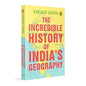 Incredible History of India's Geography,