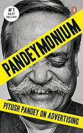 Pandeymonium Piyush Pandey on Advertising | Learn Creativity, Leadership & Life Lessons from India’s Most Iconic Ad Man & Master Storyteller