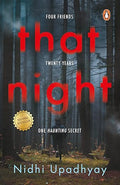 That Night: Four Friends, Twenty Years, One Haunting Secret—A Twisted Thriller of Guilt, Betrayal, and Revenge