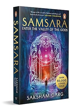 Samsara: Enter The Valley Of The Gods: Enter the Valley of the Gods ("India's answer to Harry Potter")