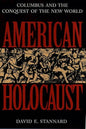 American Holocaust: The Conquest of the New World
