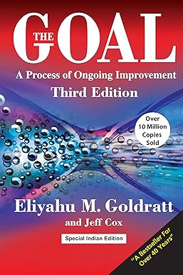 Goal: A Process of Ongoing Improvement [paperback] Goldratt, Eliyahu M.,Cox, Jeff [Nov 17, 2004]…