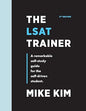 The LSAT Trainer: A Remarkable Self-Study Guide For The Self-Driven Student