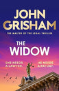 The Widow: the unforgettable new courtroom drama from the master of the legal thriller!