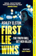 First Lie Wins