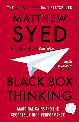 BLACK BOX THINKING (REISSUE)