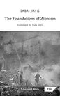 The Foundations of Zionism