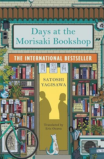 Days at the Morisaki Bookshop: The perfect book to curl up with - for lovers of Japanese translated fiction everywhere