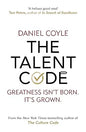 The Talent Code: Greatness isn't born. It's grown