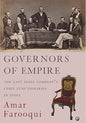 GOVERNORS OF EMPIRE: The East India Company’s Chief Functionaries in India