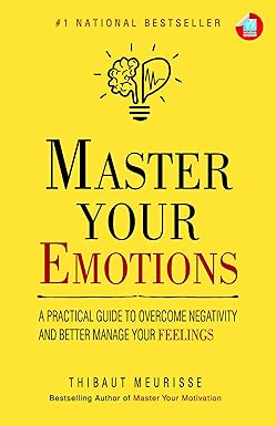 Master Your Emotions
