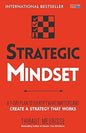 Strategic Mindset: A 7-Day Plan to Identify What Matters and Create a Strategy that Works