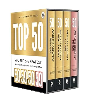 Top 50 World’s Greatest Short Stories, Speeches, Letters & Poems, COLLECTABLE EDITION (Box Set of 4 Books)