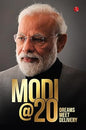 MODI@20: Dreams Meet Delivery Hardcover – 1 May 2022