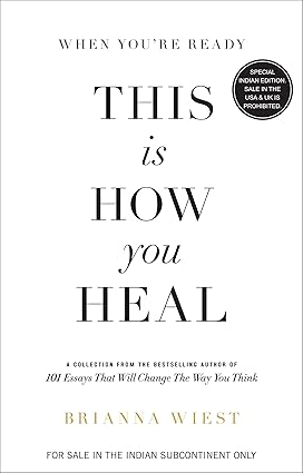 When You're Ready, This is How You Heal (English)