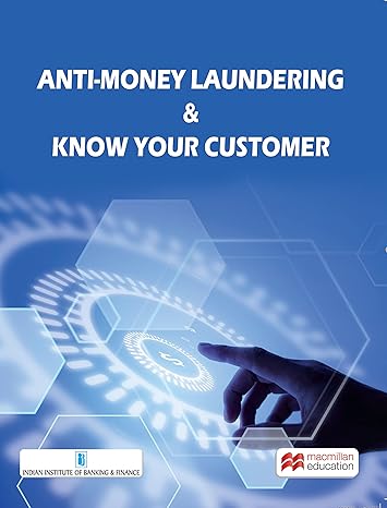 Anti-money laundering and Know Your Customer
