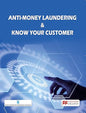 Anti-money laundering and Know Your Customer