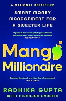 Mango Millionaire:: Smart Money Management for a Sweeter Life
