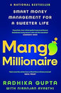 Mango Millionaire:: Smart Money Management for a Sweeter Life