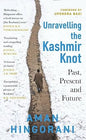 Unravelling the Kashmir Knot: Past, Present and Future