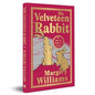 The Velveteen Rabbit (Deluxe Hardbound Edition): With Gilded Edges, Has 1 Ribbon Bookmarker (Fingerprint Classics)