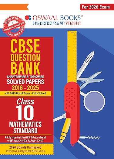 Oswaal CBSE Question Bank Mathematics (Standard) For Class 10 | Based On Latest CBSE Syllabus with 800+ Questions | Chapterwise and Topicwise SOLVED PAPERS With Mind Maps & Revision Notes For 2026 Exam