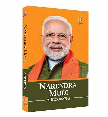 Narendra Modi- A Biography