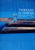 Threads and Voices: Behind the Indian Textile Tradition