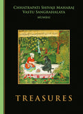 Treasures: Chhatrapati Shivaji Maharaj Vastu Sangrahalaya, Mumbai