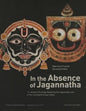 In the Absence of Jagannatha