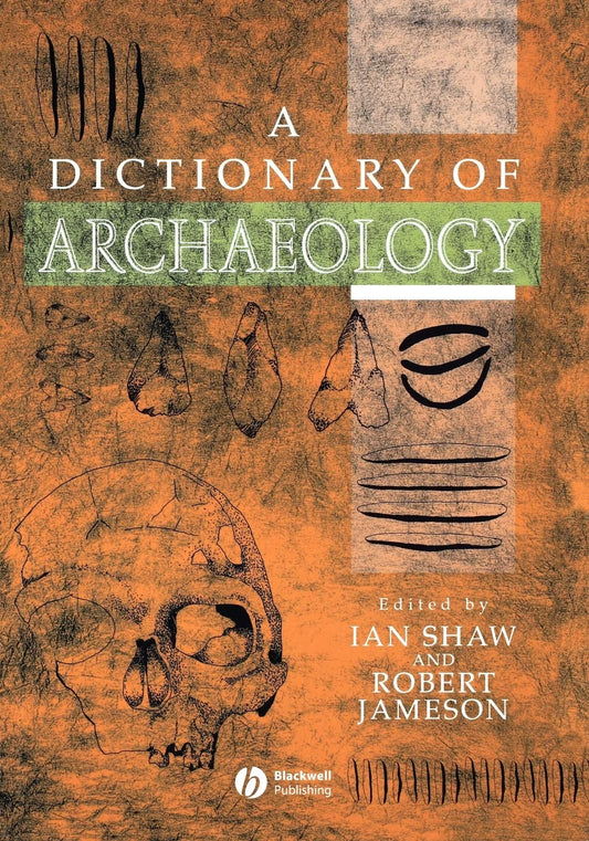 A Dictionary Of Archaeology