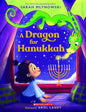 A Dragon For Hanukkah