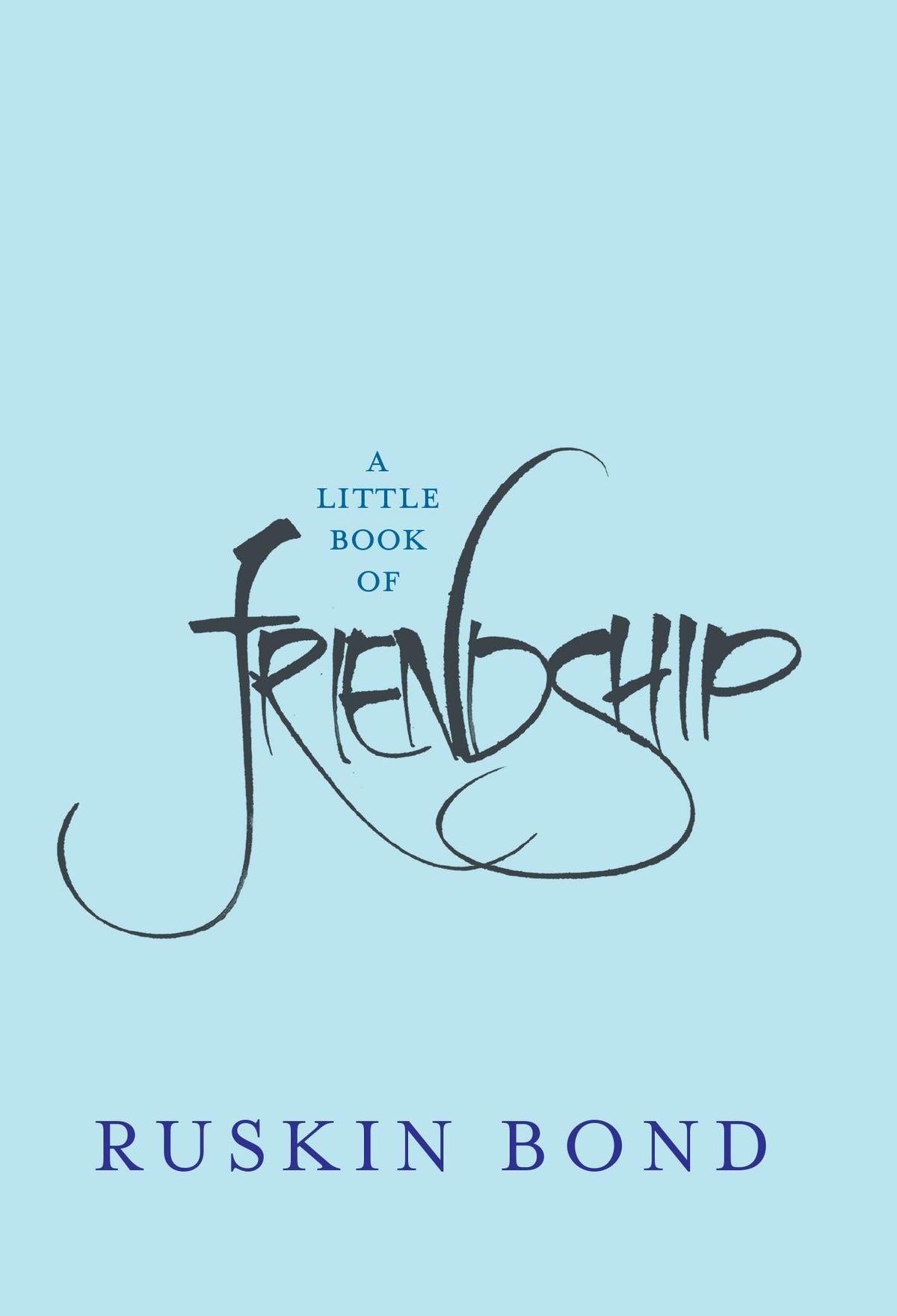 A Little Book Of Friendship